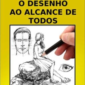 O Desenho ao Alcance de Todos